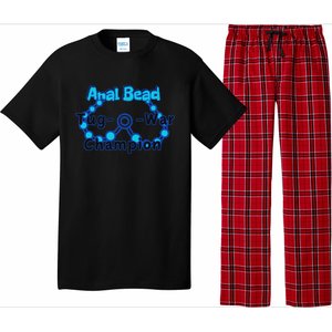 Anal Bead Tug O War Champion Sarcastic Embarrassing Pajama Set