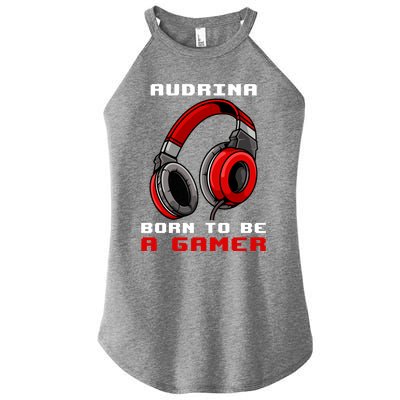 Audrina Born To Be A Gamer Personalized Gift Women’s Perfect Tri Rocker Tank