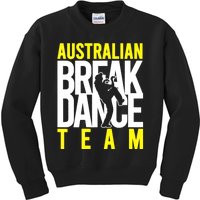 Australian Breakdance Team Costume Break Dancer Matching Kids Sweatshirt