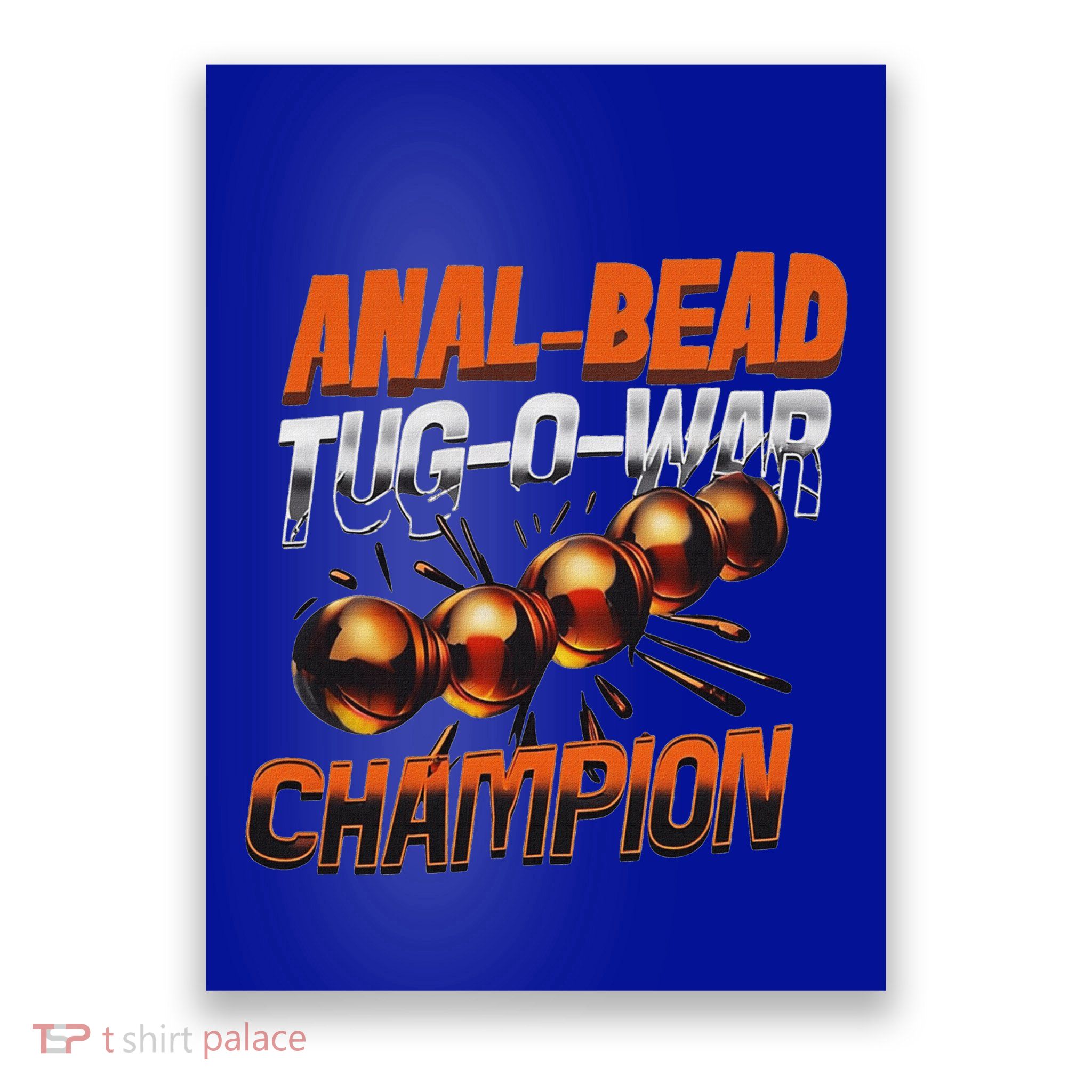 Anal Bead Tug O War Champion Poster