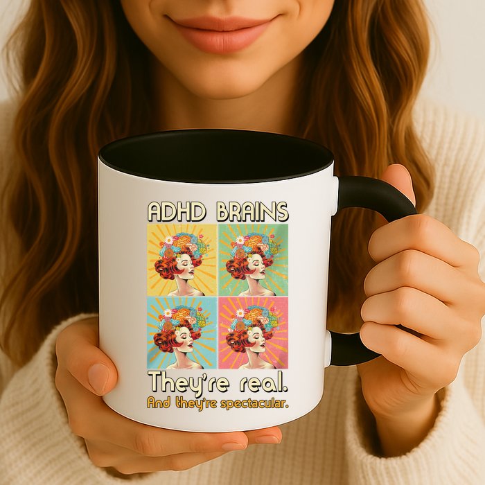 Adhd Brains Theyre Real And Theyre Spectacular Neurodiversity Mug