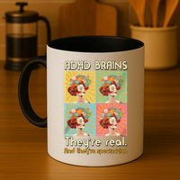 Adhd Brains Theyre Real And Theyre Spectacular Neurodiversity Mug