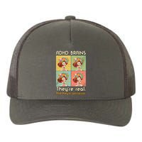Adhd Brains Theyre Real And Theyre Spectacular Neurodiversity Yupoong Adult 5-Panel Trucker Hat