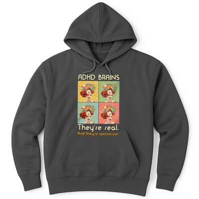 Adhd Brains Theyre Real And Theyre Spectacular Neurodiversity Hoodie