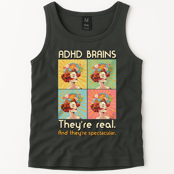 Adhd Brains Theyre Real And Theyre Spectacular Neurodiversity Tank Top