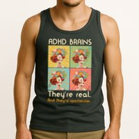 Adhd Brains Theyre Real And Theyre Spectacular Neurodiversity Tank Top