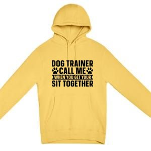 Animal Behaviorist Training Gift Dog Trainer Gift Premium Pullover Hoodie