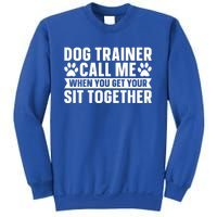 Animal Behaviorist Training Gift Dog Trainer Gift Sweatshirt