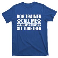 Animal Behaviorist Training Gift Dog Trainer Gift T-Shirt