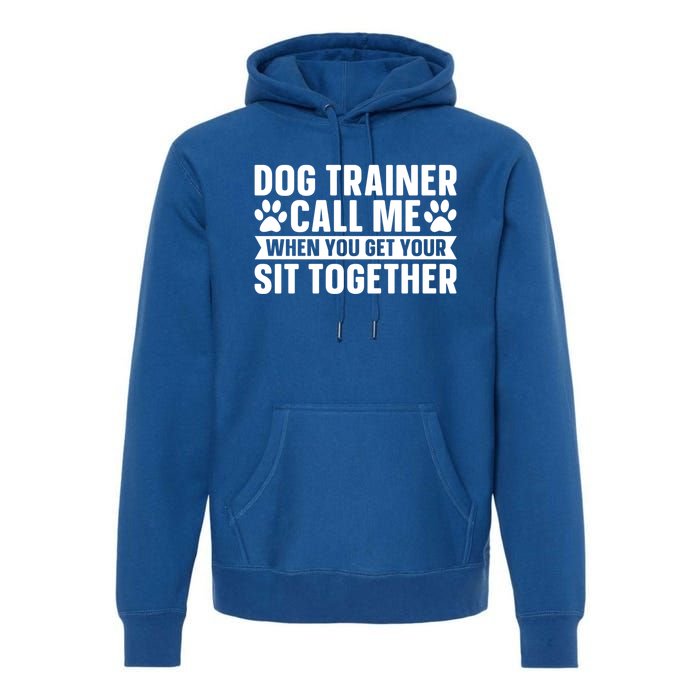 Animal Behaviorist Training Gift Dog Trainer Gift Premium Hoodie