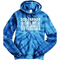 Animal Behaviorist Training Gift Dog Trainer Gift Tie Dye Hoodie