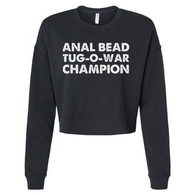 Anal Bead Tug O War Champion Cropped Pullover Crew