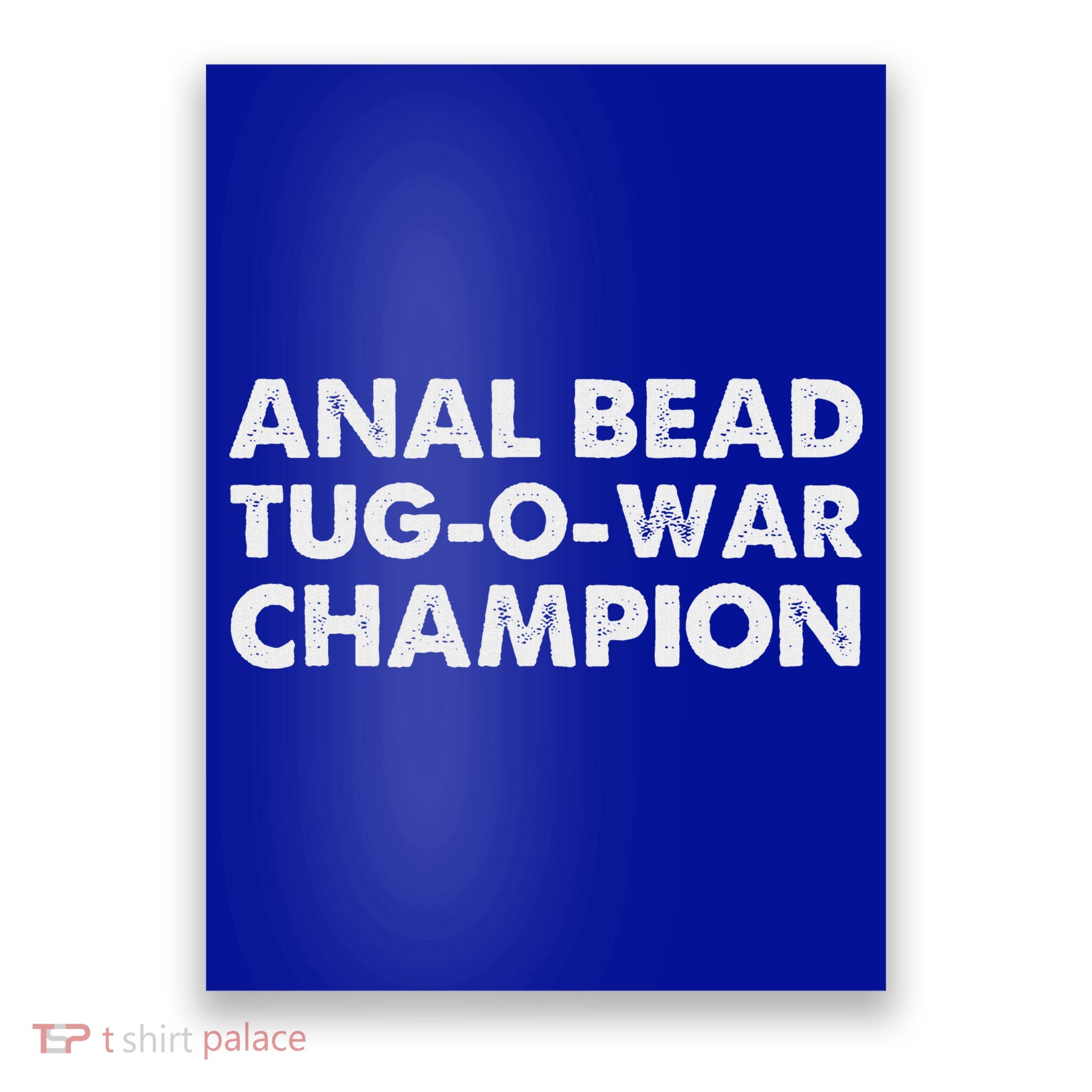 Anal Bead Tug O War Champion Poster