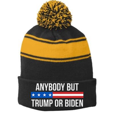 Anybody But Trump Or Biden Stripe Pom Pom Beanie