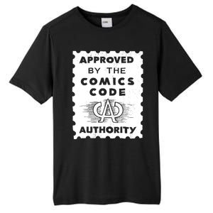 Approved By The Comics Code Authority Tall Fusion ChromaSoft Performance T-Shirt