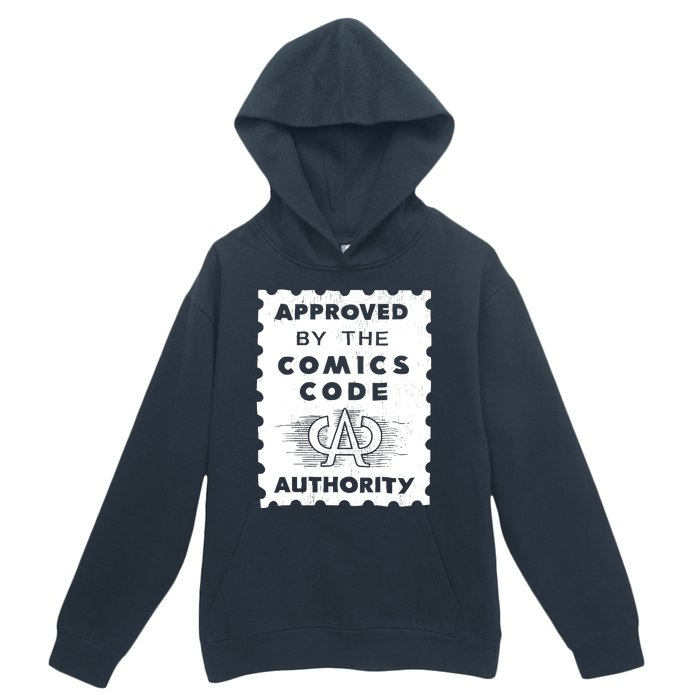 Approved By The Comics Code Authority Urban Pullover Hoodie