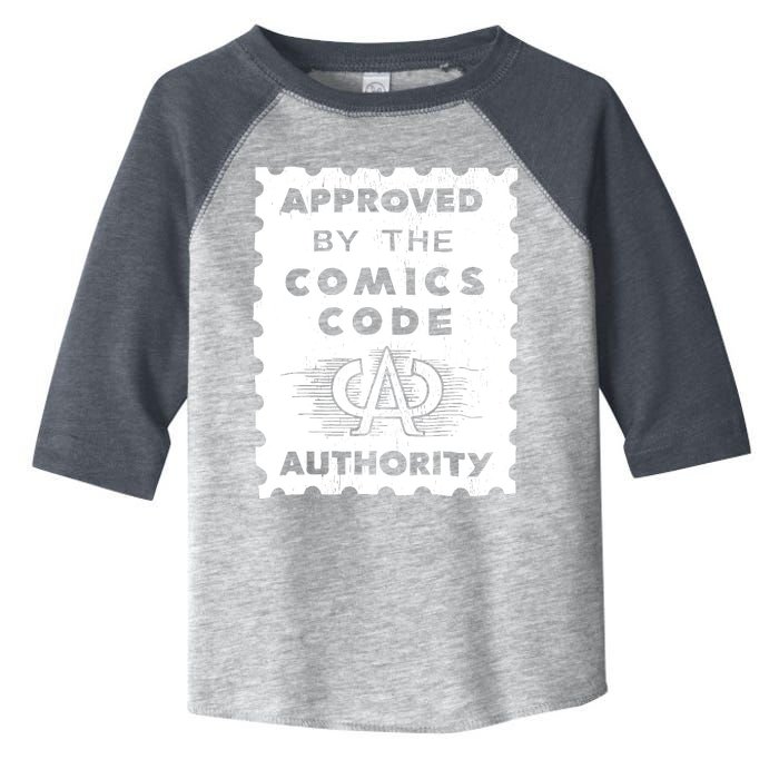 Approved By The Comics Code Authority Toddler Fine Jersey T-Shirt