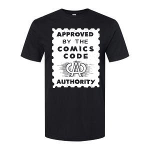 Approved By The Comics Code Authority Softstyle CVC T-Shirt