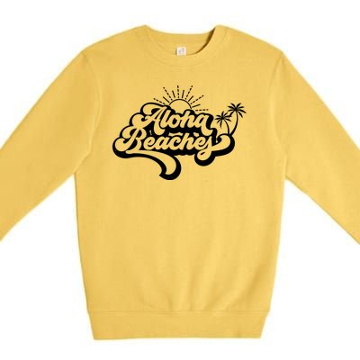 Aloha Beaches Tropical Vacation Premium Crewneck Sweatshirt