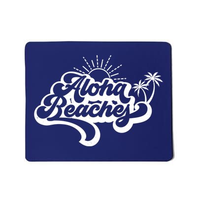 Aloha Beaches Tropical Vacation Mousepad