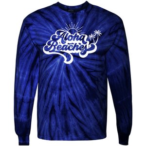 Aloha Beaches Tropical Vacation Tie-Dye Long Sleeve Shirt