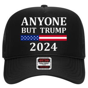 Anyone But Trump 2024 Presidential Campaign Style  High Crown Mesh Back Trucker Hat