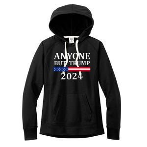 Anyone But Trump 2024 Presidential Campaign Style  Women's Fleece Hoodie