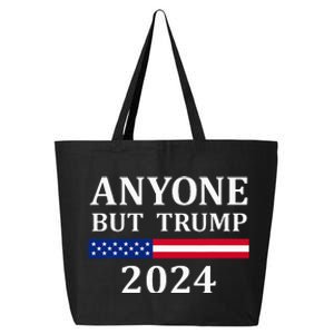 Anyone But Trump 2024 Presidential Campaign Style  25L Jumbo Tote