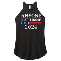 Anyone But Trump 2024 Presidential Campaign Style  Women's Perfect Tri Rocker Tank