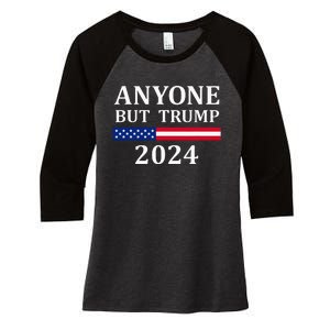 Anyone But Trump 2024 Presidential Campaign Style  Women's Tri-Blend 3/4-Sleeve Raglan Shirt