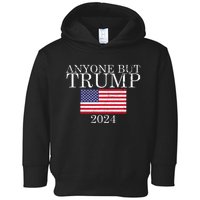 Anyone But Trump 2024 Presidential Campaign Sty Toddler Hoodie