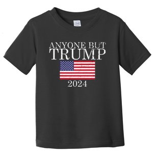 Anyone But Trump 2024 Presidential Campaign Sty Toddler T-Shirt