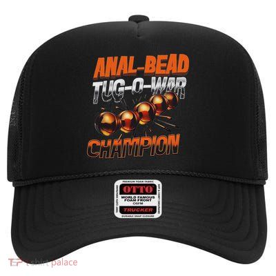 Anal Bead Tug O War Champion Funny Saying High Crown Mesh Back Trucker Hat
