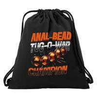 Anal Bead Tug O War Champion Funny Saying Drawstring Bag