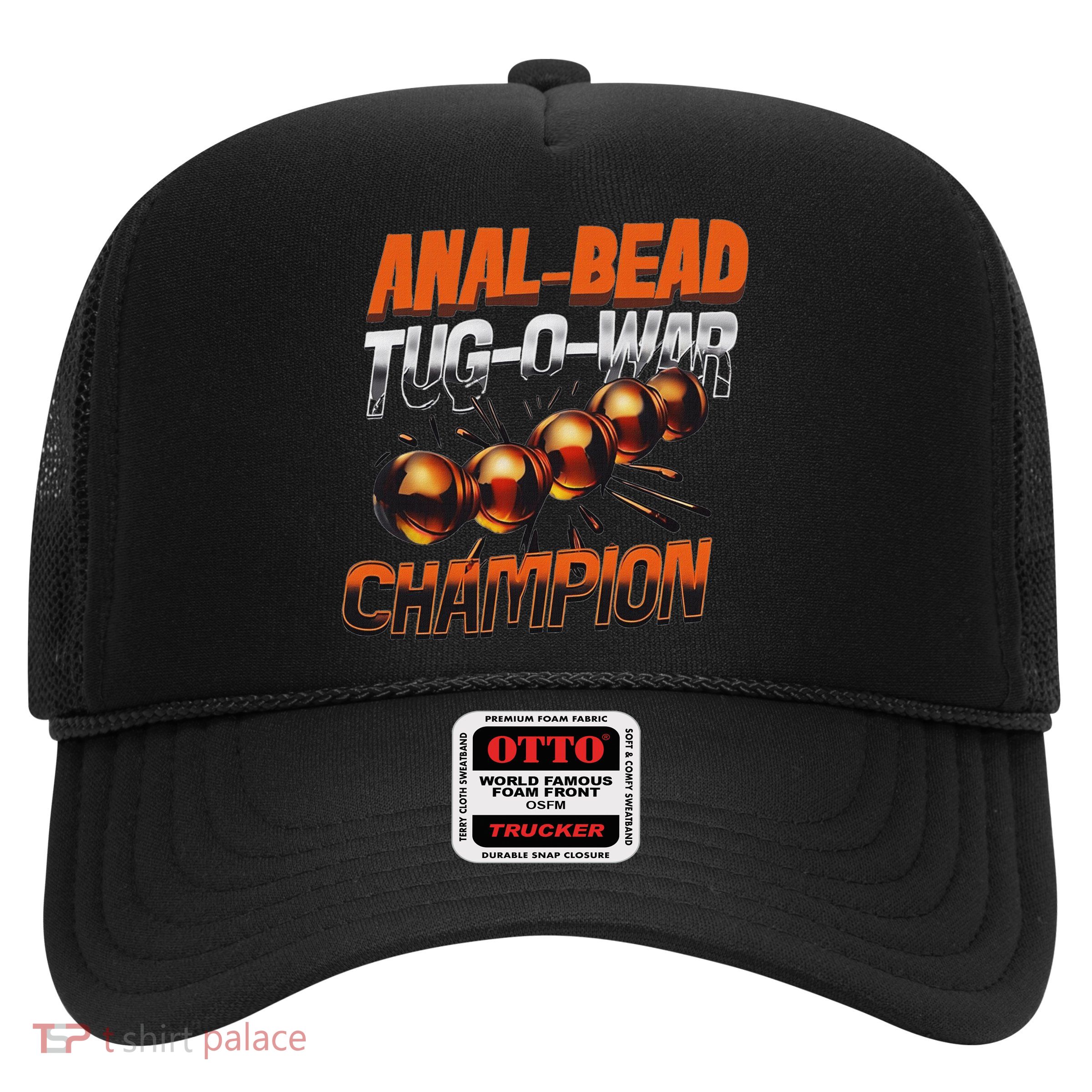 Anal Bead Tug O War Champion Funny Saying Trucker Hat