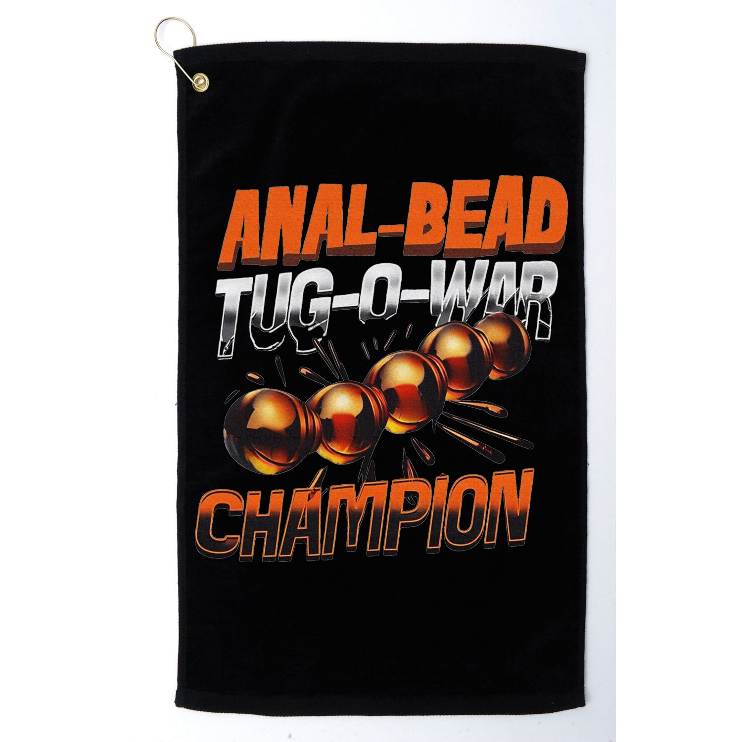 Anal Bead Tug O War Champion Funny Saying Golf Towel