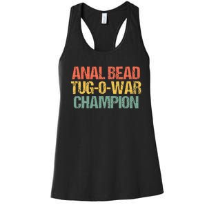 Anal Bead Tugowar Champion Funny Saying Sarcastic Novelty Women's Racerback Tank