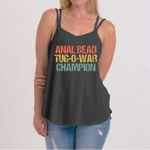 Anal Bead Tugowar Champion Funny Saying Sarcastic Novelty Women's Strappy Tank