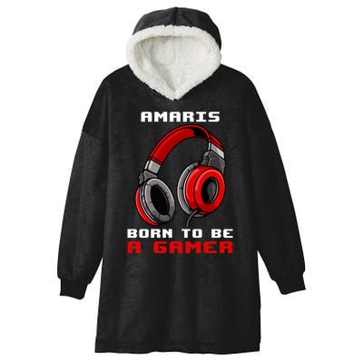 Amaris Born To Be A Gamer Personalized Gift Funny Gamer Hooded Wearable Blanket