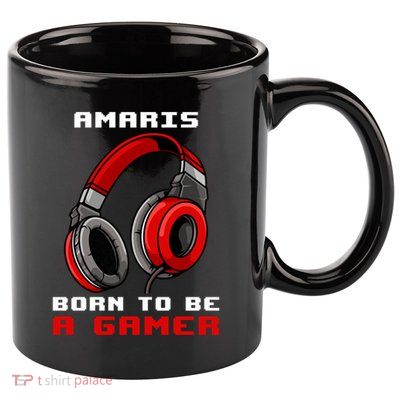 Amaris Born To Be A Gamer Personalized Gift Funny Gamer 11oz C Handle Ceramic Mug