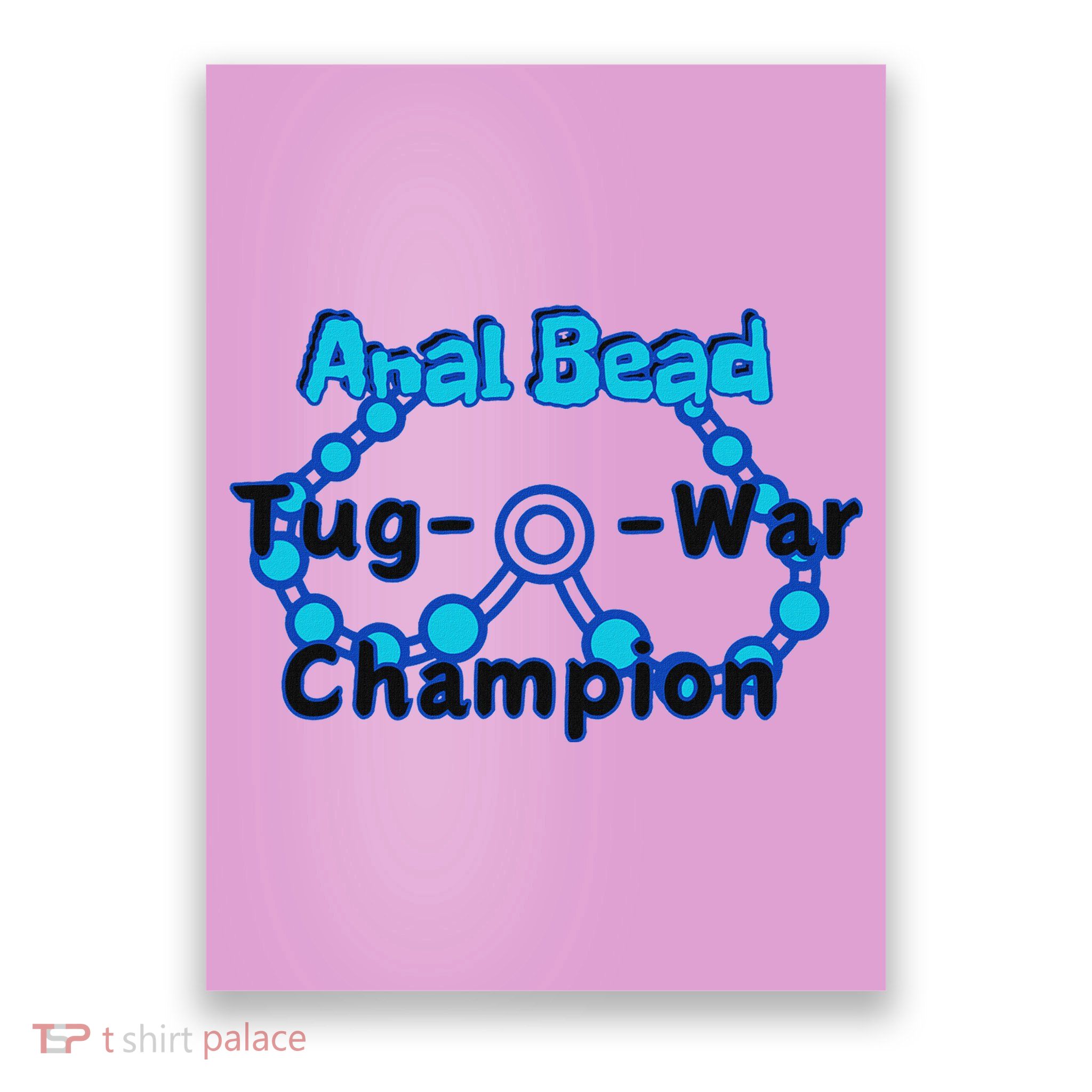 Anal Bead Tug O War Champion Poster