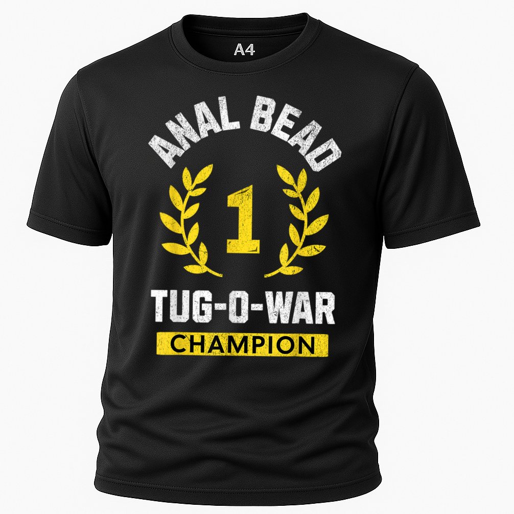 Anal Bead Tugowar Champion Funny Quote Sarcastic Saying Performance Shirt
