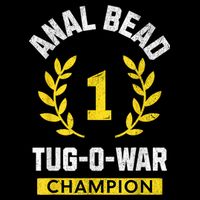 Anal Bead Tugowar Champion Funny Quote Sarcastic Saying Impact Tech Backpack