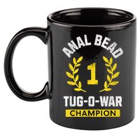 Anal Bead Tugowar Champion Funny Quote Sarcastic Saying 11oz C Handle Ceramic Mug