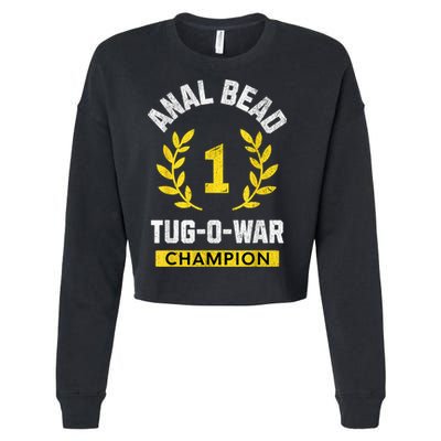 Anal Bead Tugowar Champion Funny Quote Sarcastic Saying Cropped Pullover Crew