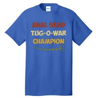 Anal Bead Tug O War Champion Tall T-Shirt