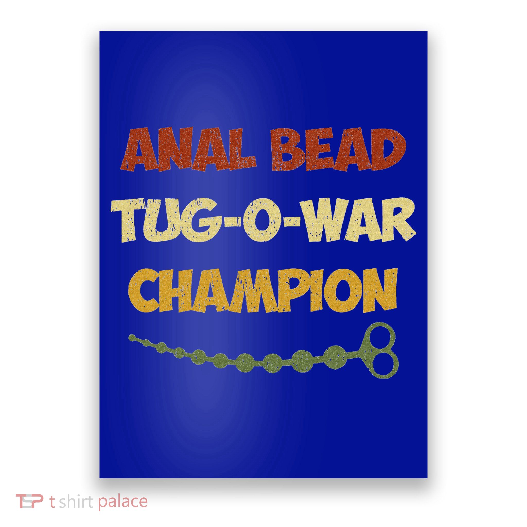 Anal Bead Tug O War Champion Poster
