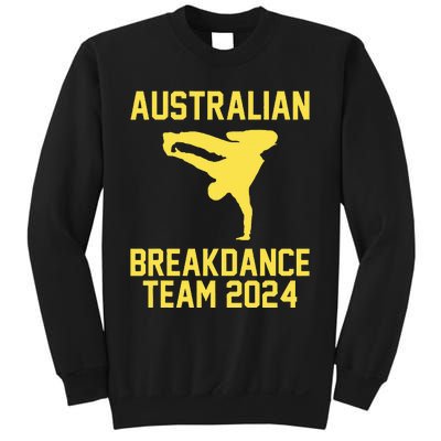 Australian Breakdance Team 2024 Funny Breakdancing Meme 24 Sweatshirt