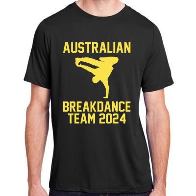 Australian Breakdance Team 2024 Funny Breakdancing Meme 24 Adult ChromaSoft Performance T-Shirt