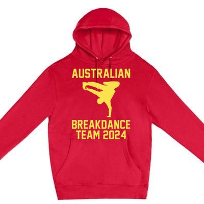 Australian Breakdance Team 2024 Funny Breakdancing Meme 24 Premium Pullover Hoodie